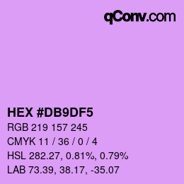 Color code: HEX #DB9DF5 | qconv.com