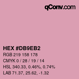 颜色代码: HEX #DB9EB2 | qconv.com