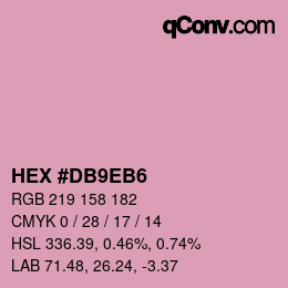 Code couleur: HEX #DB9EB6 | qconv.com