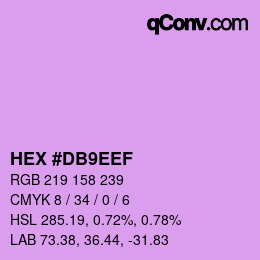 Color code: HEX #DB9EEF | qconv.com