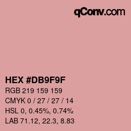 Color code: HEX #DB9F9F | qconv.com