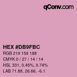 カラーコード: HEX #DB9FBC | qconv.com