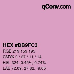 颜色代码: HEX #DB9FC3 | qconv.com