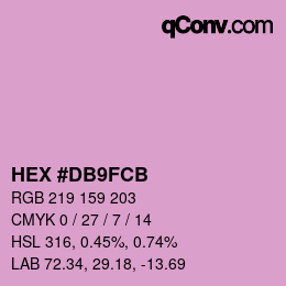 颜色代码: HEX #DB9FCB | qconv.com