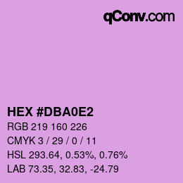 Farbcode: HEX #DBA0E2 | qconv.com