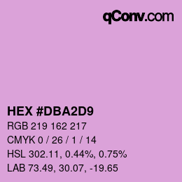 Color code: HEX #DBA2D9 | qconv.com