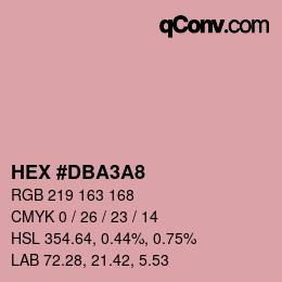 Color code: HEX #DBA3A8 | qconv.com