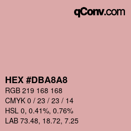 Color code: HEX #DBA8A8 | qconv.com