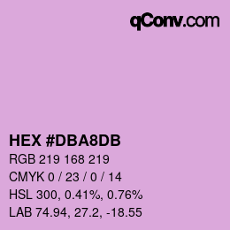 颜色代码: HEX #DBA8DB | qconv.com