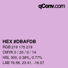 颜色代码: HEX #DBAFDB | qconv.com