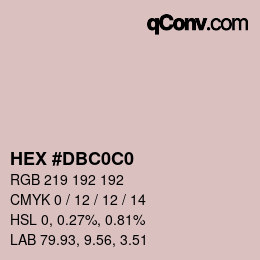 Farbcode: HEX #DBC0C0 | qconv.com