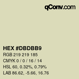 颜色代码: HEX #DBDBB9 | qconv.com