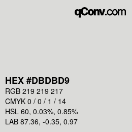 Farbcode: HEX #DBDBD9 | qconv.com