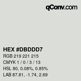 カラーコード: HEX #DBDDD7 | qconv.com
