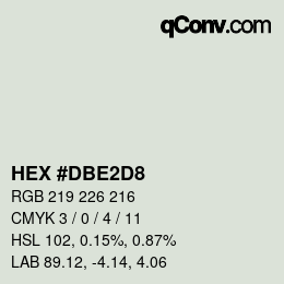 カラーコード: HEX #DBE2D8 | qconv.com