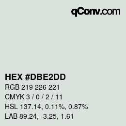 颜色代码: HEX #DBE2DD | qconv.com