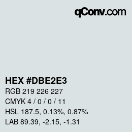 颜色代码: HEX #DBE2E3 | qconv.com