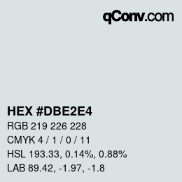 颜色代码: HEX #DBE2E4 | qconv.com