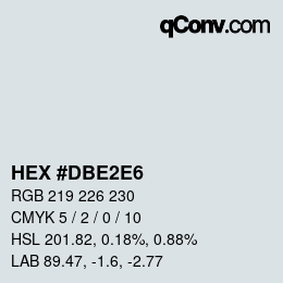 颜色代码: HEX #DBE2E6 | qconv.com