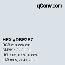 颜色代码: HEX #DBE2E7 | qconv.com