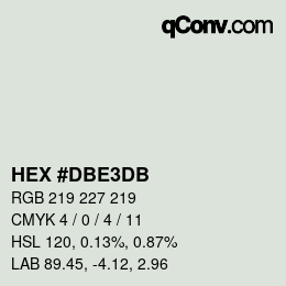 カラーコード: HEX #DBE3DB | qconv.com