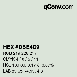 颜色代码: HEX #DBE4D9 | qconv.com