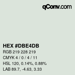 カラーコード: HEX #DBE4DB | qconv.com