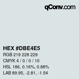 颜色代码: HEX #DBE4E5 | qconv.com