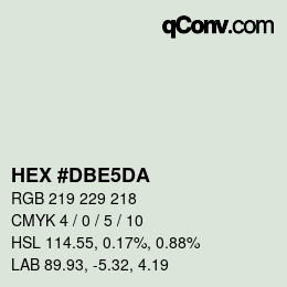 カラーコード: HEX #DBE5DA | qconv.com