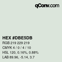 Farbcode: HEX #DBE5DB | qconv.com