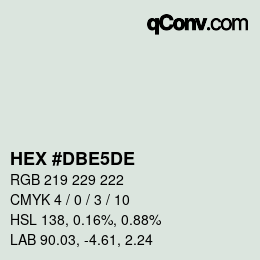 Farbcode: HEX #DBE5DE | qconv.com