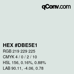 カラーコード: HEX #DBE5E1 | qconv.com
