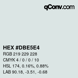 Farbcode: HEX #DBE5E4 | qconv.com