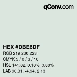 颜色代码: HEX #DBE6DF | qconv.com