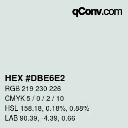 カラーコード: HEX #DBE6E2 | qconv.com