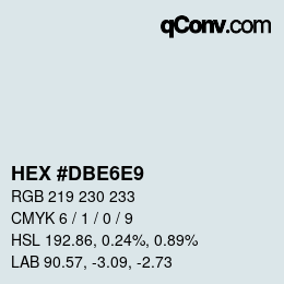 カラーコード: HEX #DBE6E9 | qconv.com