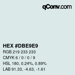 颜色代码: HEX #DBE9E9 | qconv.com