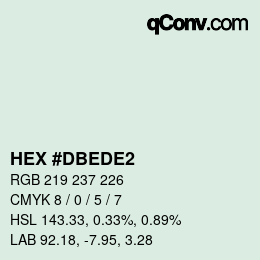 カラーコード: HEX #DBEDE2 | qconv.com