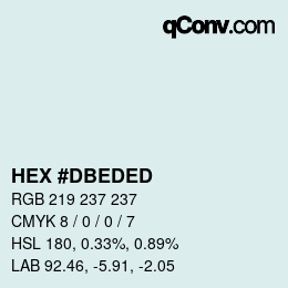 Color code: HEX #DBEDED | qconv.com