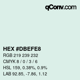 Farbcode: HEX #DBEFE8 | qconv.com