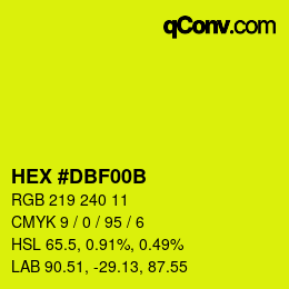 颜色代码: HEX #DBF00B | qconv.com