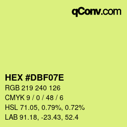Color code: HEX #DBF07E | qconv.com