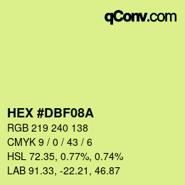 颜色代码: HEX #DBF08A | qconv.com