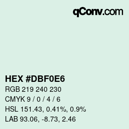 Color code: HEX #DBF0E6 | qconv.com