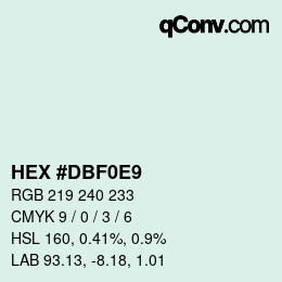 カラーコード: HEX #DBF0E9 | qconv.com