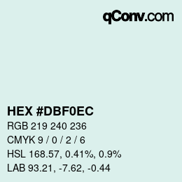カラーコード: HEX #DBF0EC | qconv.com