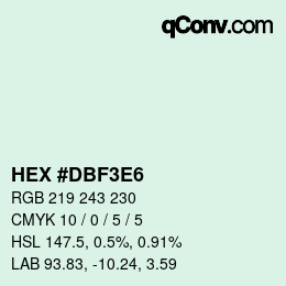 カラーコード: HEX #DBF3E6 | qconv.com