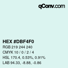 Color code: HEX #DBF4F0 | qconv.com