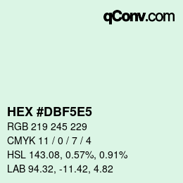 Color code: HEX #DBF5E5 | qconv.com