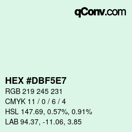 カラーコード: HEX #DBF5E7 | qconv.com
